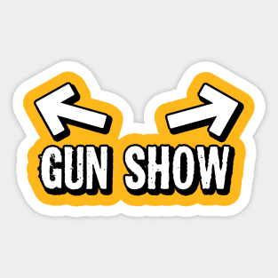 Gun Show Bodybuilder Sticker